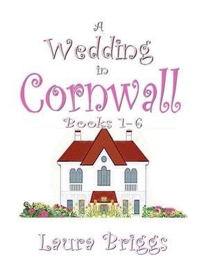 cover image of A Wedding in Cornwall (Books 1-6)